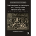 The Emergence of the Antique and Curiosity Dealer in Britain 1815-1850: The Commodification of Historical Objects