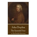 John Dryden - The Spanish Friar: or, The Double Discovery