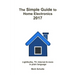 The Simple Guide to Home Electronics, 2017