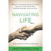 Navigating Life (book 1): Resources, Direction & Answers for Anxiety, Depression, PTSD, Sexual Abuse, Personality Disorders, Grief and more...