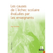 Les causes de l'échec scolaire évaluées par les enseignants