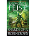 Shards of a Broken Crown: Book Four of the Serpentwar Saga
