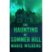 The Haunting of Sommer Hill