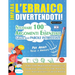 Impara l'Ebraico Divertendoti! - Per Adulti: Facile a Avanzato - Studiare 100 Argomenti Essenziali Grazie Alle Parole Intrecciate - Vol.1