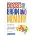 Exercises for the Brain and Memory: 70 Neurobic Exercises & Fun Puzzles to Increase Mental Fitness & Boost Your Brain Juice Today (with Crossword Puzz