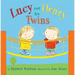 Lucy and Henry Are Twins