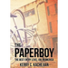 The Paperboy: The Best Entry Level Job in America