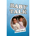 Baby Talk