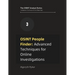 OSINT People Finder: Advanced Techniques for Online Investigations