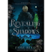 Revealing Shadows: Guardians of Areli, Book 1