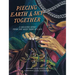 Piecing Earth and Sky Together: A Creation Story from the Mien Tribe of Laos