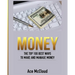 Money: The Top 100 Best Ways To Make And Manage Money