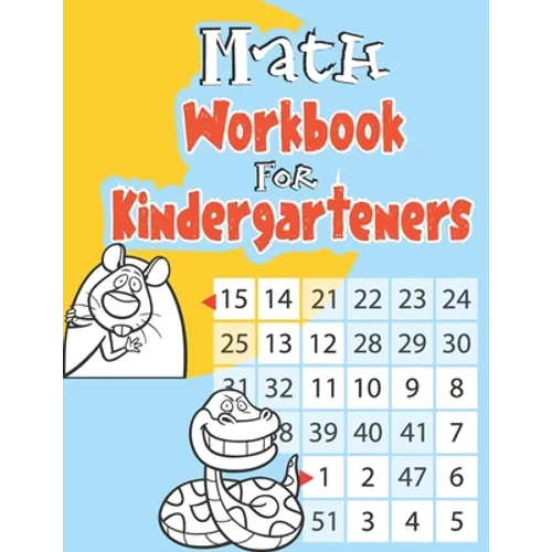 Math Workbook for Kindergarteners: Addition & Subtraction Logic Puzzles for Kids Over 90 Problem Solving Pages to Practice at Home