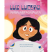 Luz Lucero, Niña Astronauta (Bilingual: English/Spanish)