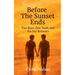 Before The Sunset Ends: Two Boys, One Truth, and the Sea Between