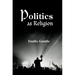 Politics as Religion