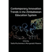 Contemporary Innovation Trends in the Zimbabwean Education System