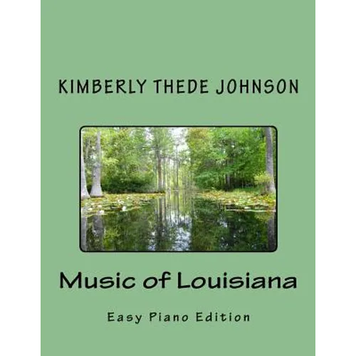 Music of Louisiana: Easy Piano Edition