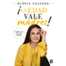 ¡La Edad Vale Madres!