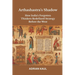 Arthashastra's Shadow: How India's Forgotten Thinkers Redefined Strategy Before the West