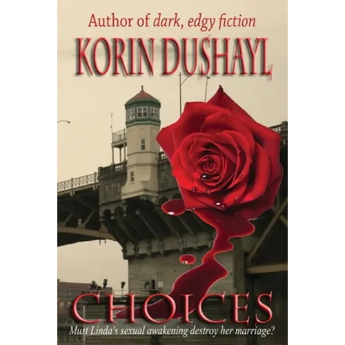 Choices: Must Linda's sexual awakening destroy her marriage?