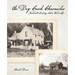 The Dry Creek Chronicles: 19th Century Idaho Farm Life