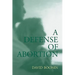 A Defense of Abortion
