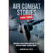 Air Combat Stories for Kids: Incredible True Stories and Fun Facts of Aviation Combat in World War II