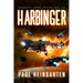 Harbinger: An Intergalactic Space Opera Saga
