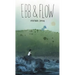 Ebb and Flow
