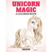 Unicorn Magic: A Coloring Book