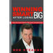 Winning Smart After Losing Big: Revitalizing People, Reviving Enterprises