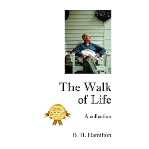 The Walk of Life: A Collection