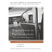 Supervision in Psychoanalysis: The São Paulo Seminars