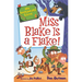 My Weirder-est School #4: Miss Blake Is a Flake!