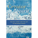 Creator Spirit: The Holy Spirit and the Art of Becoming Human