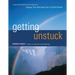 Getting Unstuck: A Workbook Based on the Principles in Change Your Mind and Your Life Will Follow (Guided Journal from the Author of Each Day a New Be