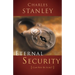 Eternal Security: Can I Be Sure That I'm Going to Heaven?