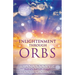 Enlightenment Through Orbs