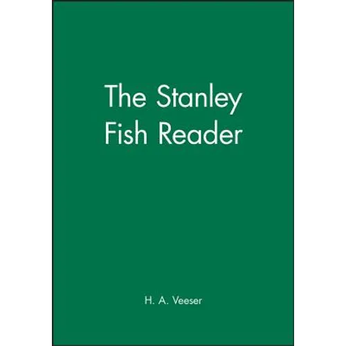 The Stanley Fish Reader