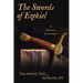 The Swords of Ezekiel: A Prophetic Fulfillment