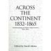 Across the Continent 1832-1865: (Autobiography of Charles Nelson Teeter 1832-1903)