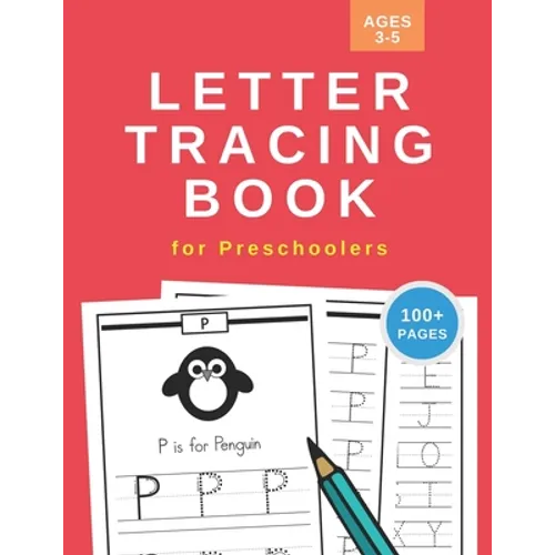 Letter Tracing Book for Preschoolers: Handwriting Practice Workbook for Kids Ages 3-5 - 110 Pages - Large 8.5" x 11"