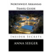 Northwest Arkansas Travel Guide: Insider Secrets: Insider Secrets (Bentonville, Rogers, Fayetteville & Eureka Springs)