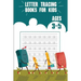 Letter tracing books for kids ages 3-5: letter tracing preschool, letter tracing, letter tracing preschool, letter tracing preschool, letter tracing w