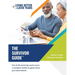The Survivor Guide(TM): End of life planning made easier; a complete toolkit to guide those you leave behind
