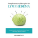 Complementary Therapies for Lymphedema