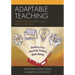 Adaptable Teaching: 30 Practical Strategies for All School Contexts