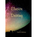 Elusive Destiny