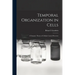 Temporal Organization in Cells; a Dynamic Theory of Cellular Control Processes